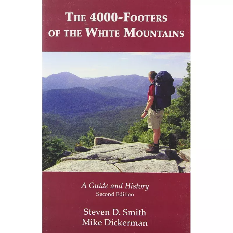 BONDCLIFF BOOKS 4000 Footers of the White Mountains