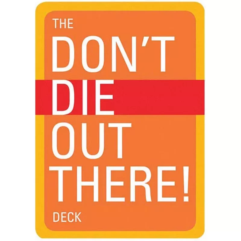 Don’t Die Out There Deck