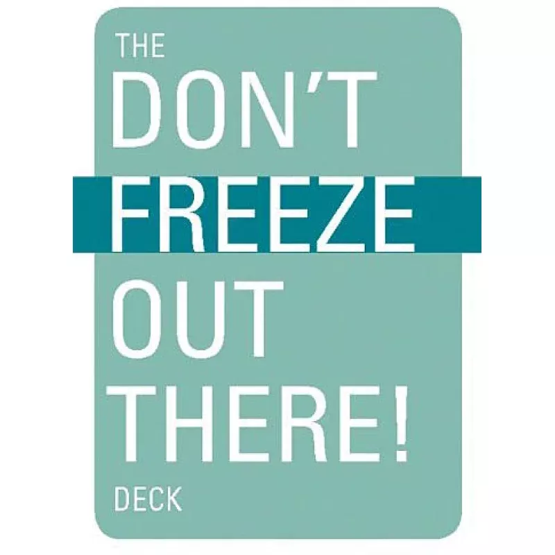 Don’t Freeze Out There Deck