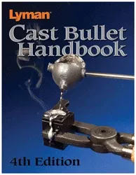 Lyman Cast Bullet Handbook – 4th Edition 320 Pages