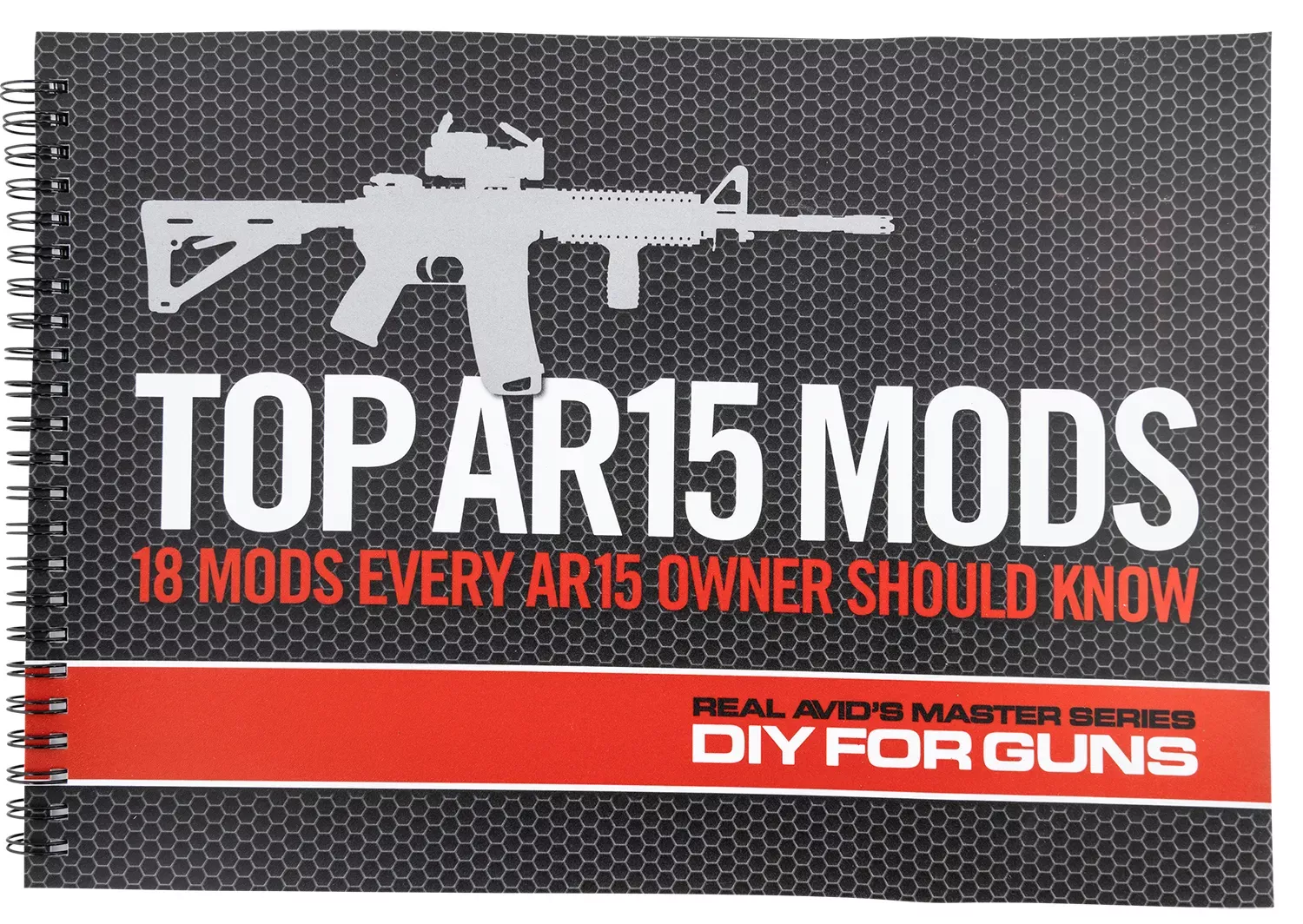 Real Avid Manual Top AR15 Mods Instructional Book 1st Edition